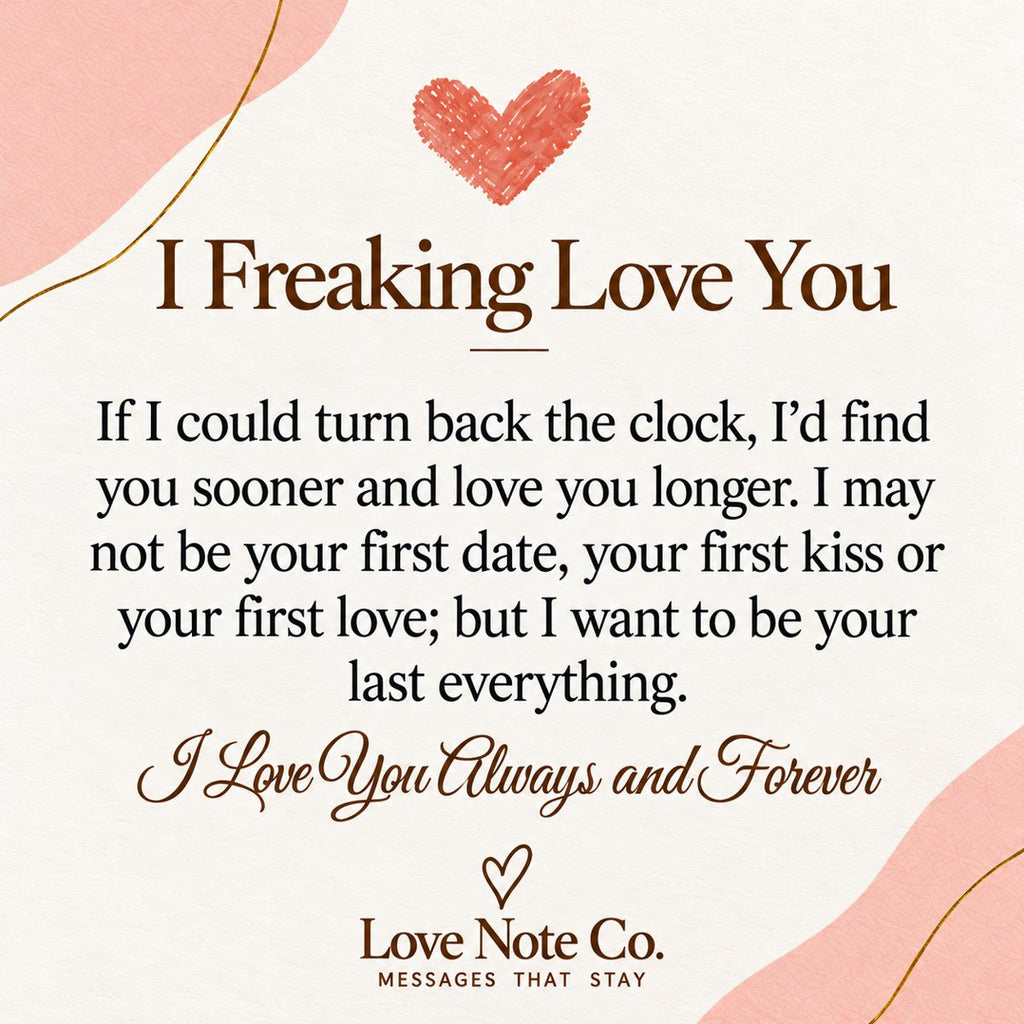 I Freaking Love You message card